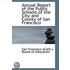 Annual Report Of The Public Schools Of The City And County Of San Francisco