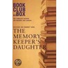 Bookclub in a Box Discusses Kim Edwards' Novel the Memory Keeper's Daughter door Marilyn Herbert