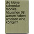 Die kleine Schnecke Monika Häuschen 08. Warum haben Ameisen eine Königin?