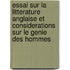 Essai Sur La Litterature Anglaise Et Considerations Sur Le Genie Des Hommes