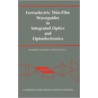 Ferroelectric Thin-Film Waveguides in Integrated Optics and Optoelectronics by Yu.S. Kuz'minov
