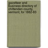Gazetteer And Business Directory Of Chittenden County, Vermont, For 1882-83 door Hamilton Child