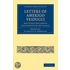 Letters Of Amerigo Vespucci, And Other Documents Illustrative Of His Career