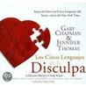 Los Cinco Lenguajes Do La Disculpa (the Five Languages of Apology) Abridged door Jennifer Thomas