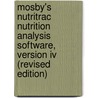 Mosby's Nutritrac Nutrition Analysis Software, Version Iv (revised Edition) door Mosby
