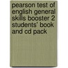 Pearson Test Of English General Skills Booster 2 Students' Book And Cd Pack door Terry Cook