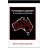 Socio-Historical Precursors of Economic Rationalism in Australian Education door Beatrice Boufoy-Bastick