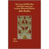 The Crown Of Wild Olive And Other Essays And Lectures (Illustrated Edition) door Lld John Ruskin
