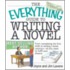 The Everything Guide to Writing a Novel Everything Guide to Writing a Novel