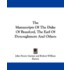 The Manuscripts of the Duke of Beauford, the Earl of Donoughmore and Others