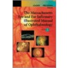 The Massachusetts Eye And Ear Infirmary Illustrated Manual Of Ophthalmology by Roberto Pineda