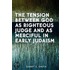 The Tension Between God as Righteous Judge and as Merciful in Early Judaism