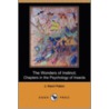 The Wonders of Instinct; Chapters in the Psychology of Insects (Dodo Press) door Jean Henri Fabre