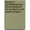 genial B1 Zertifikatsniveau. Lehrerhandbuch mit Kursbuch und Kopiervorlagen door Hermann Funk