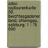 Adac Radtourenkarte 50. Berchtesgadener Land, Chiemgau, Salzburg. 1 : 75 000