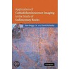Application Of Cathodoluminescence Imaging To The Study Of Sedimentary Rocks door Sam Boggs