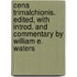 Cena Trimalchionis. Edited, With Introd. And Commentary By William E. Waters