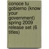 Conoce Tu Gobierno (Know Your Government) Spring 2009 Release Set (6 Titles) door Jacqueline Laks Gorman