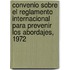 Convenio Sobre El Reglamento Internacional Para Prevenir Los Abordajes, 1972