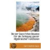 Die Vier Gausschen Beweise Fur Die Zerlegung Ganzer Algebraischer Functionen by Carl Friedrich Gauss