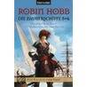 Die Zauberschiffe 05/06. Die vergessene Stadt. Die Herrscher der drei Reiche by Robin Hobb
