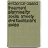 Evidence-Based Treatment Planning For Social Anxiety Dvd Facilitator's Guide