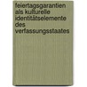 Feiertagsgarantien als kulturelle Identitätselemente des Verfassungsstaates door Peter Häberle