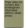Finger Plays For Nursery And Kindergarten (Illustrated Edition) (Dodo Press) door Emilie Poulsson