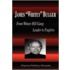 James "Whitey" Bulger - From Winter Hill Gang Leader to Fugitive (Biography)