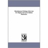 Miscellaneous Writings Of The Late Dr. Maginn, Ed. By Dr. Shelton Mackenzie. door William Maginn
