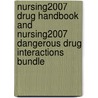 Nursing2007 Drug Handbook and Nursing2007 Dangerous Drug Interactions Bundle door Springhouse