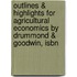 Outlines & Highlights For Agricultural Economics By Drummond & Goodwin, Isbn