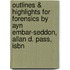 Outlines & Highlights For Forensics By Ayn Embar-Seddon, Allan D. Pass, Isbn