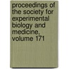Proceedings Of The Society For Experimental Biology And Medicine, Volume 171 door Society For Exp