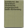 Pusteblume. Das Sprachbuch. Vereinfachte Ausgangsschrift. Baden-Württemberg door Onbekend