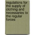 Regulations For The Supply Of Clothing And Necessaries To The Regular Forces
