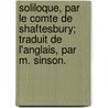 Soliloque, Par Le Comte De Shaftesbury; Traduit De L'Anglais, Par M. Sinson. by Iii Cooper Earl Anthony Ashley