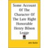 Some Account Of The Character Of The Late Right Honorable Henry Bilson Legge