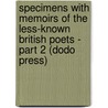 Specimens with Memoirs of the Less-Known British Poets - Part 2 (Dodo Press) by George Gilfillan