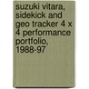 Suzuki Vitara, Sidekick And Geo Tracker 4 X 4 Performance Portfolio, 1988-97 by R.M. Clarket