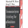 Telecommunications Spectrum Use By The Energy, Water And Railroad Industries by Marshall W. Ross