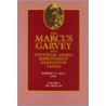 The Marcus Garvey and Universal Negro Improvement Association Papers, Vol. I door Marcus M. Garvey