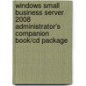 Windows Small Business Server 2008 Administrator's Companion Book/Cd Package door Sharon Crawford