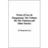 Works Of Guy De Maupassant, The (Volume Iii, The Viaticum And Other Stories)