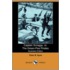 Captain Scraggs, Or, the Green-Pea Pirates (Illustrated Edition) (Dodo Press)
