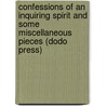 Confessions Of An Inquiring Spirit And Some Miscellaneous Pieces (Dodo Press) door Samuel Taylor Coleridge
