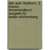 Das Auer Lesebuch. 2. Klasse. Lehrerhandbuch. Ausgabe für Baden-Württemberg door Onbekend