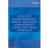 Effective Environmental, Health And Safety Management Using The Team Approach