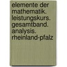 Elemente der Mathematik. Leistungskurs. Gesamtband. Analysis. Rheinland-Pfalz door Onbekend
