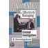 Fundamentals of Effectively Managing Criminal Investigation and Investigators